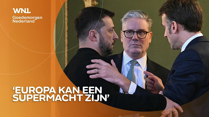 Europa kan een wereldmacht zijn, maar stelt in Londen opnieuw teleur: 'De absolute wil ontbreekt'