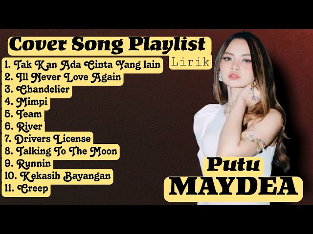 Putu Maydea  Cover Song Playlist (Lirik) Full Album class=