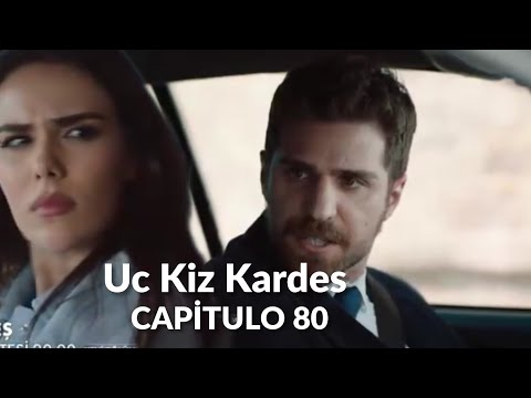 Uc Kiz Kardes