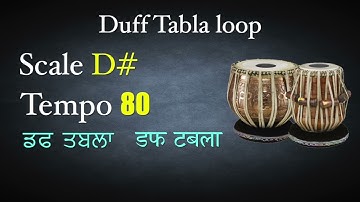 Duff Tabla loop | Scale D# 80 bpm | Duff Taal | Tabla For Practice vocal | Duff tabla taal loop