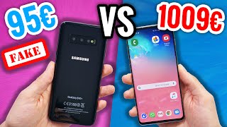 A Fake Galaxy S10 at 95 € VS 1009 € !