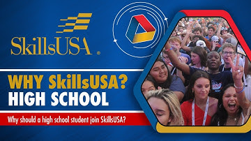 Why SkillsUSA? (High School)