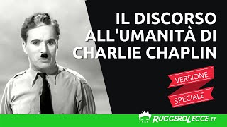 Il Discorso all'Umanità di Charlie Chaplin  Versione Speciale