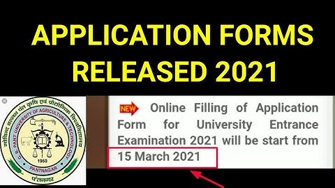 Pantnagar University - UG Application form RELEASED 2021  !! 15 March 2021| GBPUAT