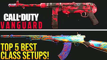 VANGUARD: TOP 5 BEST OVERPOWERED CLASS SETUPS! (Vanguard Best Weapons)