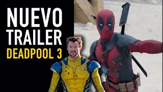 Deadpool and Wolverine: nuevo trailer I Análisis - The Top Comics
