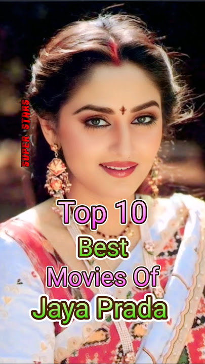 Top 10 Best Movies Of jaya Prada ❤️🥰 Bollywood।।। Hindi Cinema।।। Bollywood