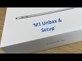 M1 MacBook Air Unboxing and Setup