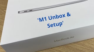 M1 MacBook Air Unboxing and Setup