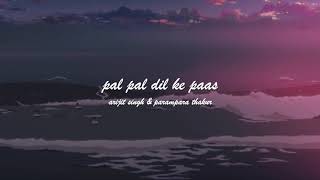 pal pal dil ke paas [slowed + reverb] Resimi