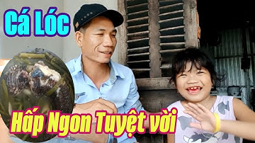 Cá Lóc Hấp Rau Ngổ Miền Tây | Thanh Kiên Vlog