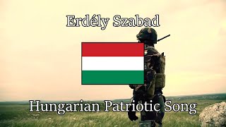 “Erdély Szabad” — Hungarian Patriotic Song | [English & Hungarian Sub]