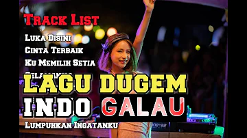 LUKA DISINI x CINTA TERBAIK BREAKBEAT LAGU DUGEM INDO 2021