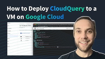Step-by-Step: Deploying CloudQuery with a VM on Google Cloud