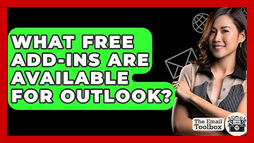 What Free Add-ins Are Available For Outlook? - TheEmailToolbox.com