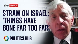 'Things have gone far too far'  Former foreign secretary Jack Straw | IsraelHamas War