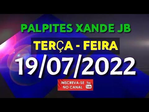 Palpite dia 19/07/2022 – JOGO DO BICHO TODAS AS LOTERIAS