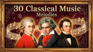 30 de las mejores melodías clásicas para el corazón | Bach, Mozart, Pachelbel, Paganini, Beethoven 🎼