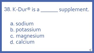 Top 200 Drugs Practice Test Question - K Dur is a _ supplement  (PTCB PTCE NAPLEX NCLEX Test Prep)