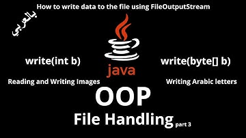 #069 [JAVA] - File Handling (FileOutputStream class, Reading and Writing images, Arabic letters)