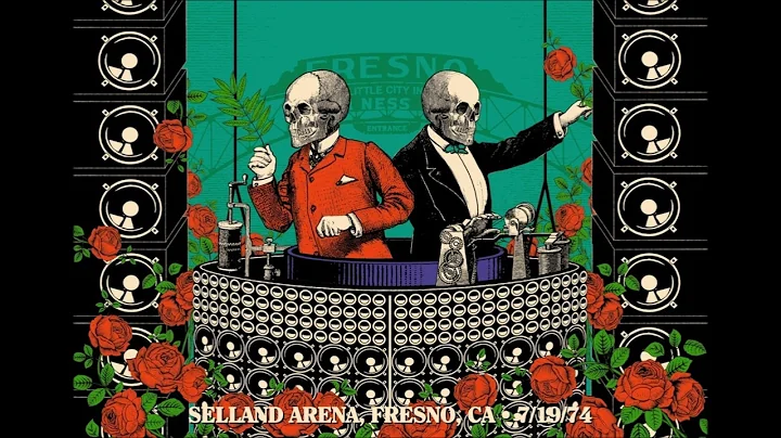Grateful Dead - 7/19/1974 - Selland Arena - Fresno...