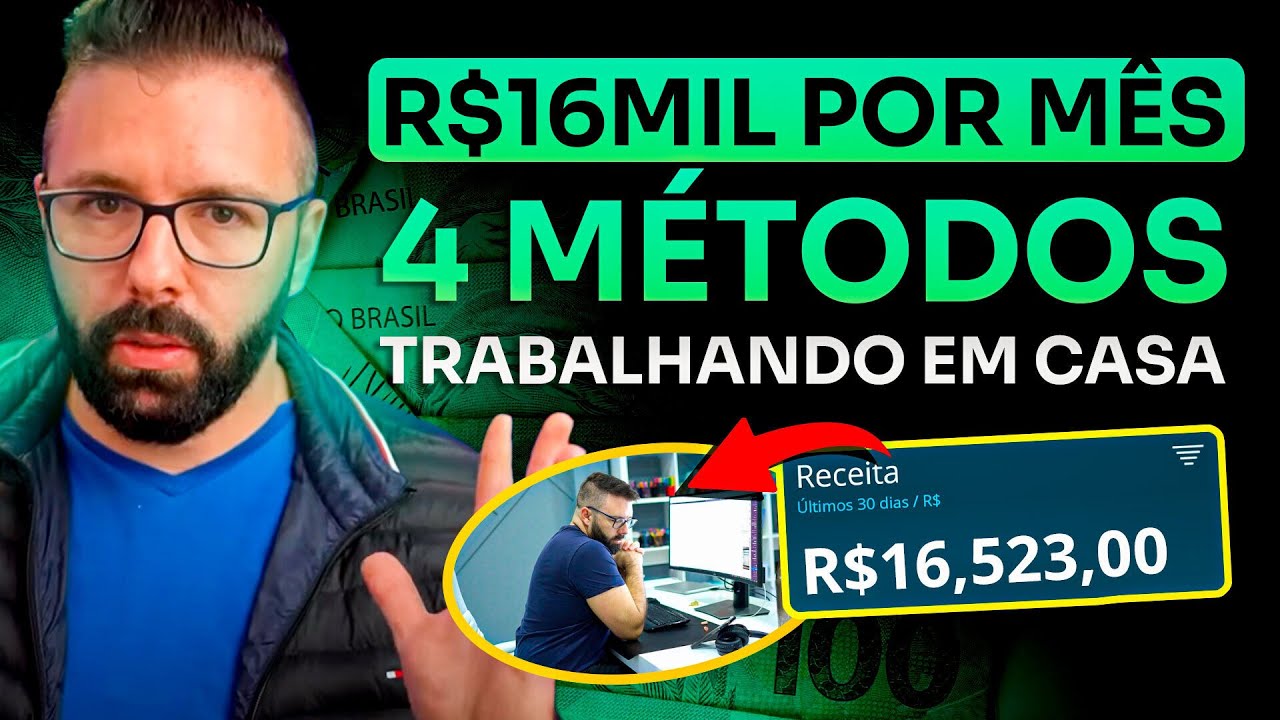 4 Formas De Ganhar R$16Mil Por Mês Trabalhando em Casa Começando do Zero (2023)