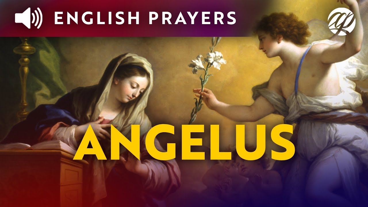 Angelus English Catholic Prayer YouTube Angelus English Catholic Prayer YouTube