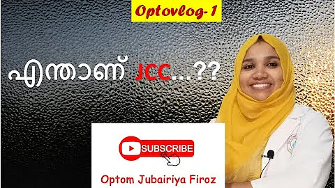 Introduction to JCC Part 1 Malayalam