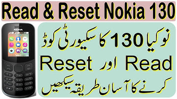 How to Unlock Nokia 130 security code, Nokia 130 Factory Reset, Unlock Phone Lock Code By Tahir Gul