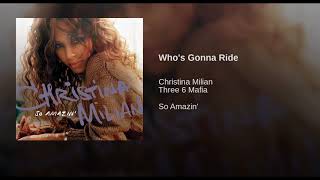 Christina Milian - Who's Gonna Ride - Feat Three 6 Mafia - Who's Gonna Ride - Topic