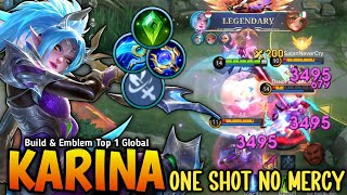 21 Kills Karina Brutal DMG Build & New Emblem 100% NO MERCY - Build Top 1 Global Karina