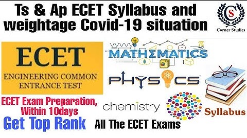 TS ECET Syllabus 2020 | Ecet Chapterwise Weightage | Crack Eect Exam 2020 | Corner Studies