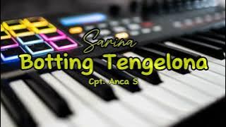 Lagu Bugis - Sarina Botting Tengelona || Cpt Anca S