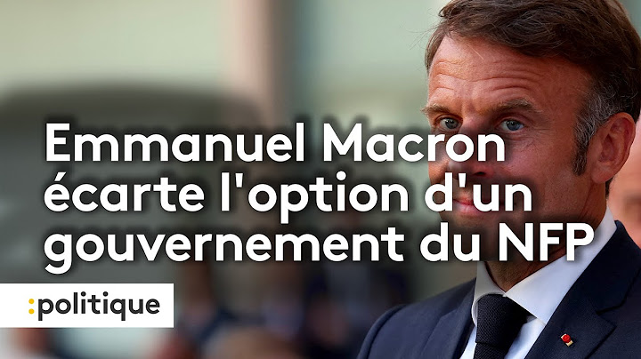 Emmanuel Macron écarte l'option d'un gouvernement du NFP au nom de "la stabilité institutionnelle"