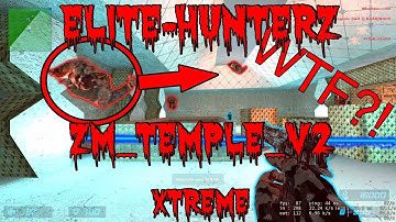 Counter Strike Source 2017 ★ Elite Hunterz Zombie Hunting V3 ★ zm_temple_v2
