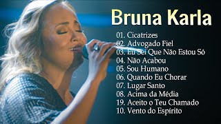 Bruna Karla - Eu Sei Que Não Estou So, Cicatrizes,.. Álbum completo Melhores músicas para ouvir 2024