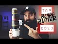 Top 5 Beard Products of 2020 | Series Part 2: BEARD BUTTER