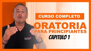 🎤 Curso de ORATORIA para PRINCIPIANTES | CAP 1 🎤 con Santiago Pérez-Castillo