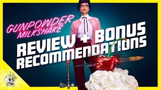 Gunpowder Milkshake Review + 5 Over-the-Top Action Movies to Stream Right Now | Flick Connection