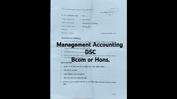 Management Accounting | DSC | SEM5 | BCOM | SOL | NCWEB | REGULAR | DU | NEP | DEC- JAN 2025