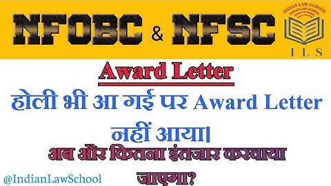 || NFOBC & NFSC || Expected Award Letter Release Date || #NFOBC #NFSC #AwardLetter #UGCNET #JRF