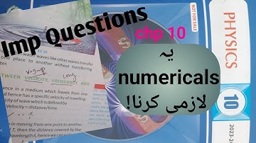 Physics 10 class||Important Long questions and numericals||Chapter 1/10||PTB||Board exams 2024