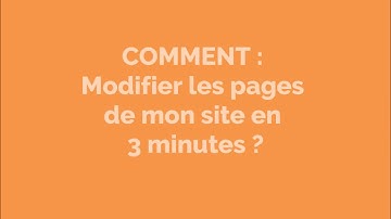 Modifier les pages de mon site Internet
