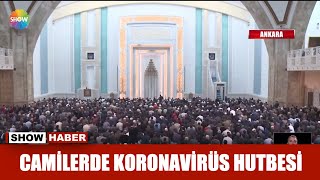 Camilerde Koronavirüs Hutbesi