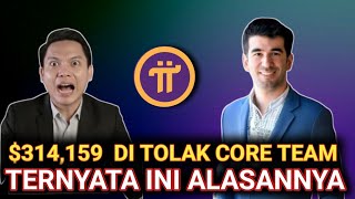 Pi network terbaru hari ini $314,159 Di tolak core team? Pioner sudah terlalu jauh keterlaluan