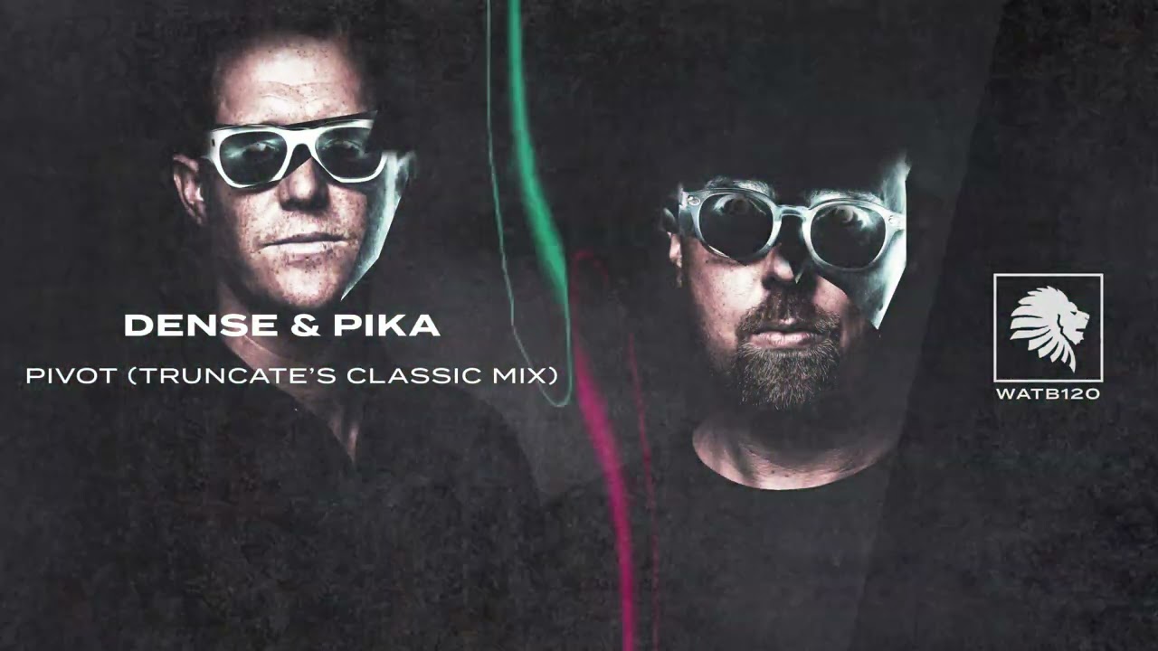 Guarda Dense & Pika - Pivot (Truncate Remix) su YouTube Guarda Dense & Pika - Pivot (Truncate Remix) su YouTube