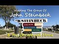 JOHN STEINBECK - Visiting His Childhood Home And Grave Site In Salinas, CA