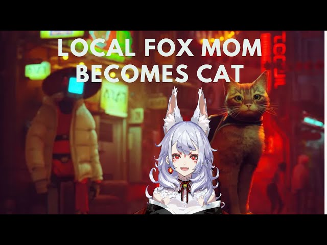 [STRAY]  Your Fox Mom is a CAT?!  +ILUNA [Nina Kosaka | NIJISANJI EN]のサムネイル