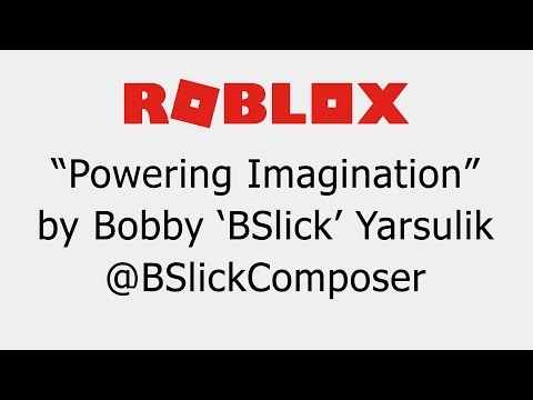 Powering Imagination Roblox Song By Bobby Bslick Yarsulik Youtube - powering imagination roblox meme