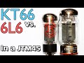 KT66 vs. 6L6 Tubes In A JTM45...How Much Difference?!